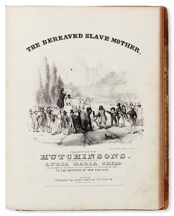 (SLAVERY AND ABOLITION.) HUTCHINSON, JESSE JR. AND FAMILY. The Bereaved Slave Mother.